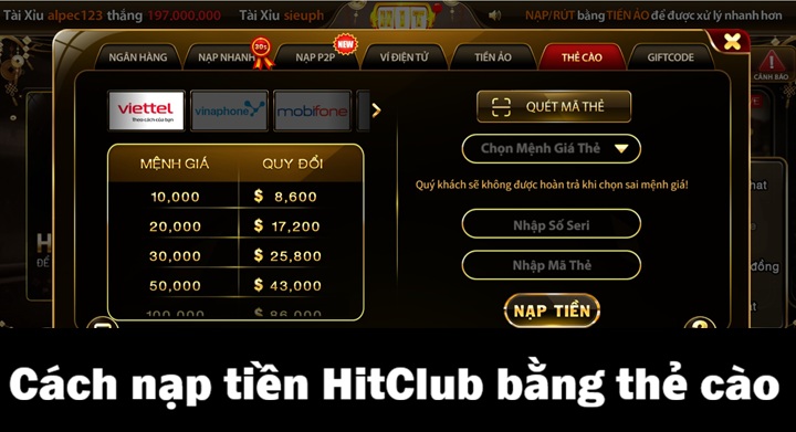 Hướng dẫn nạp tiền Hitclub nhanh gọn qua 07 cách